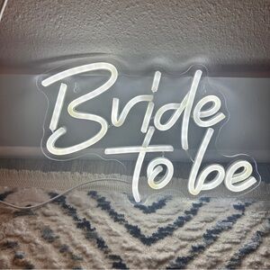 Bride to be Neon Sign